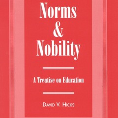 [Doc] Norms And Nobility A Treatise On Education Full