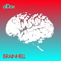 OlDox - BrainHell