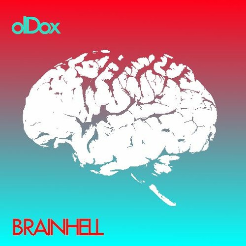 OlDox - BrainHell