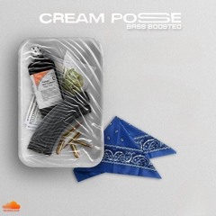 C.R.E.A.M POSSE(BASS BOOSTED)