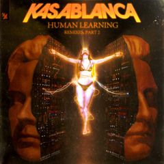 Kasablanca - Human Learning (Geoffrey Murdock Remix) [Armada]