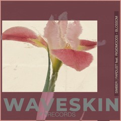 Simber, Fardust feat. RigidMoods - Blossom