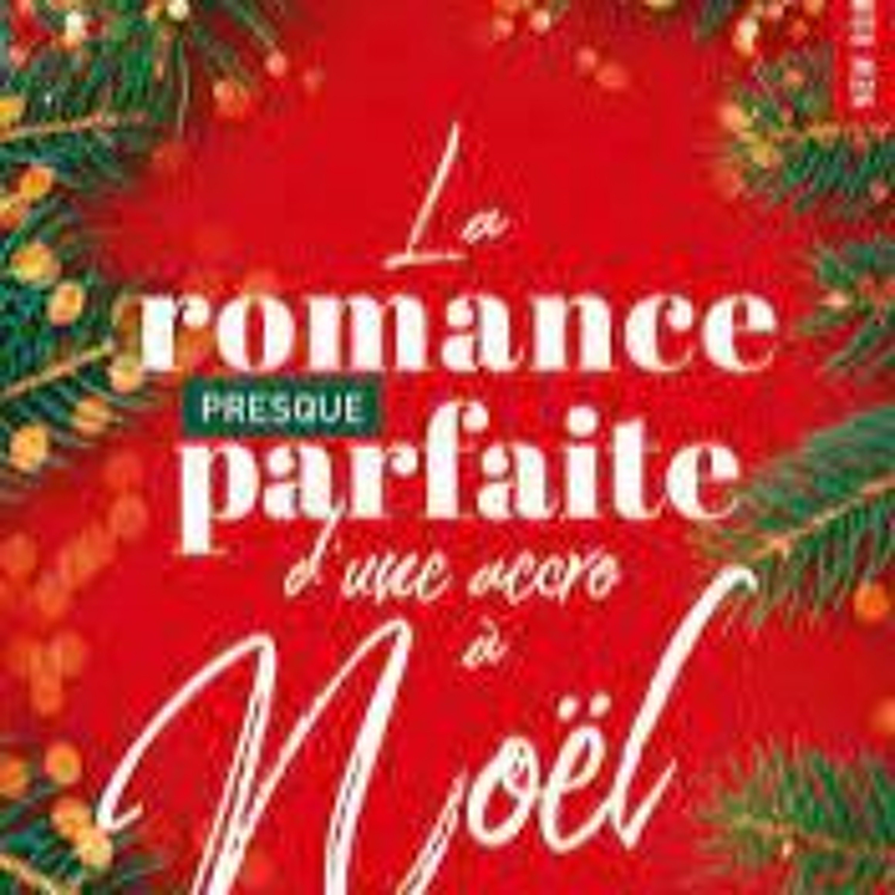 Jour 21 La Romance Presque Parfaite D'une Accro À Noel