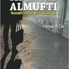 [Download] EBOOK 🎯 Amiina Almufti: Basaasaddii Carbeed ee MOSSAD ugu caansanayd (Som