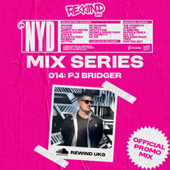 Rewind UKG Mix Series 014: PJ Bridger