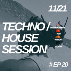 Yury - Tech House session Episode 20