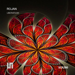 Rojan - Liberatium (Original Mix)