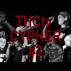 'THCtv S4 Cypher #2' - Dunn D - Greeley - Wombat - Promise - Reflekt - Nibs - Mr Muller
