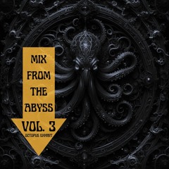 Mix From The Abyss Vol. 3