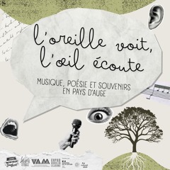 L'oreille voit, l'oeil écoute