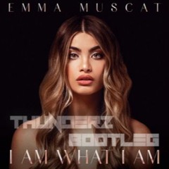 Emma Muscat - I Am What I Am (Thunderz Bootleg)