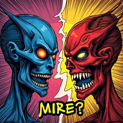 Mire? (ft TWS)