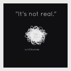 ItsNotREAL