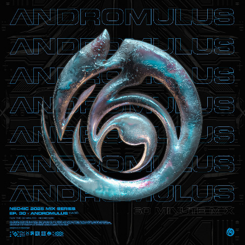 2025 SUMMER MIX SERIES - EPISODE 30 ::: ANDROMULUS