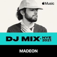 Madeon - NYE 2021 (DJ Mix)