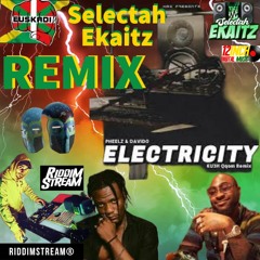 Pheelz Feat Davido - Electricity [Ekaitz Remix] "2022"