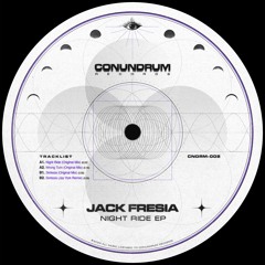 PREMIERE: Jack Fresia - Night Ride [CNDRM002]