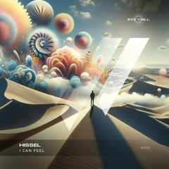 Hissel - I Can Feel