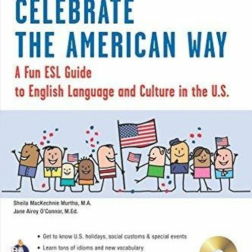 English the American Way: A Fun ESL Guide to Language & Culture in