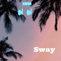Sway download
