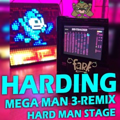 "Harding" Mega Man 3-remix (Hard Man Stage)