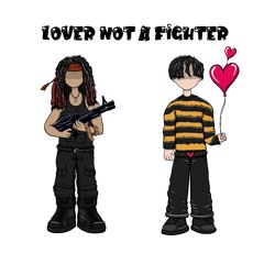 Lover Not A Fighter w/ Prince Gti (prod. Jootsu)