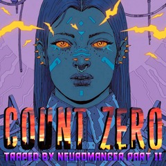 Count Zero (Trapped By Neuromancer 2)