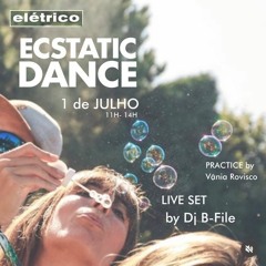 Ecstatic Dance @ Elétrico Festival Porto • July 1 2023