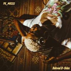 PK_MIX222: Beloved B-Sides