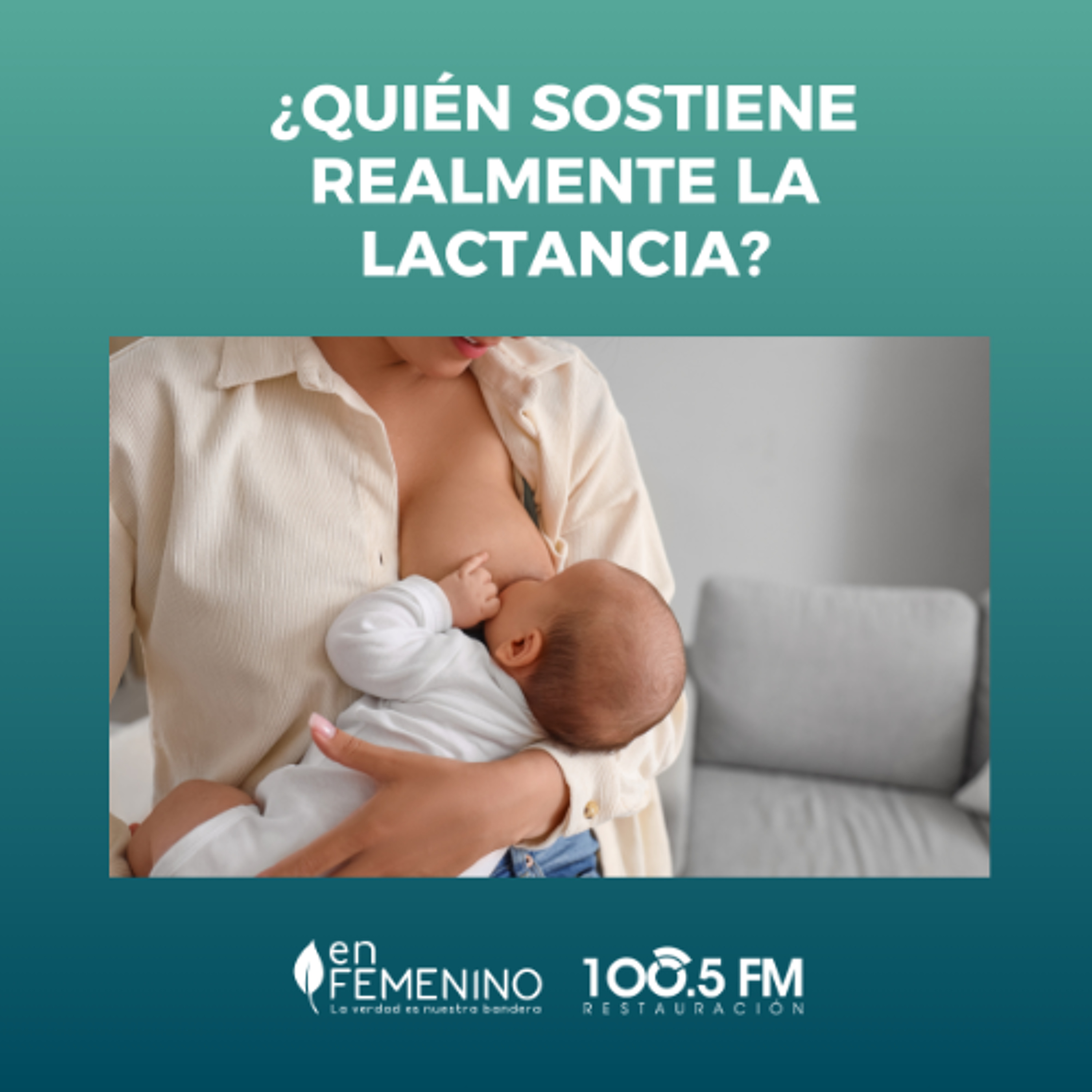 ¿Quién sostiene realmente la lactancia? episode artwork