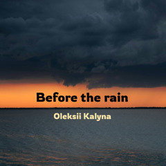 Before the rain