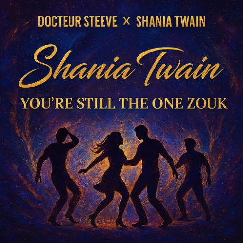 Shania Twain  You're Still The One zouk [Docteursteeve]