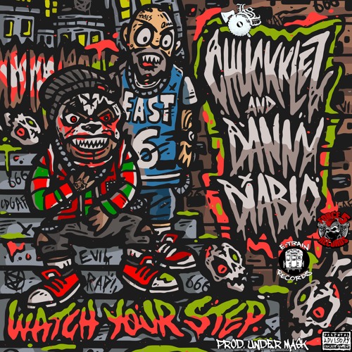 Watch Your Step ft. Danny Diablo (Prod. Under Mask)