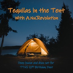 Tequilas In The Tent TTNS Fest