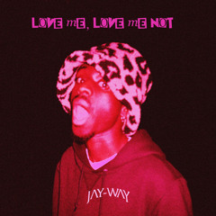 Love Me, Love Me Not