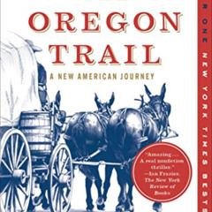 [Free] EBOOK ✔️ The Oregon Trail: A New American Journey by  Rinker Buck [EPUB KINDLE