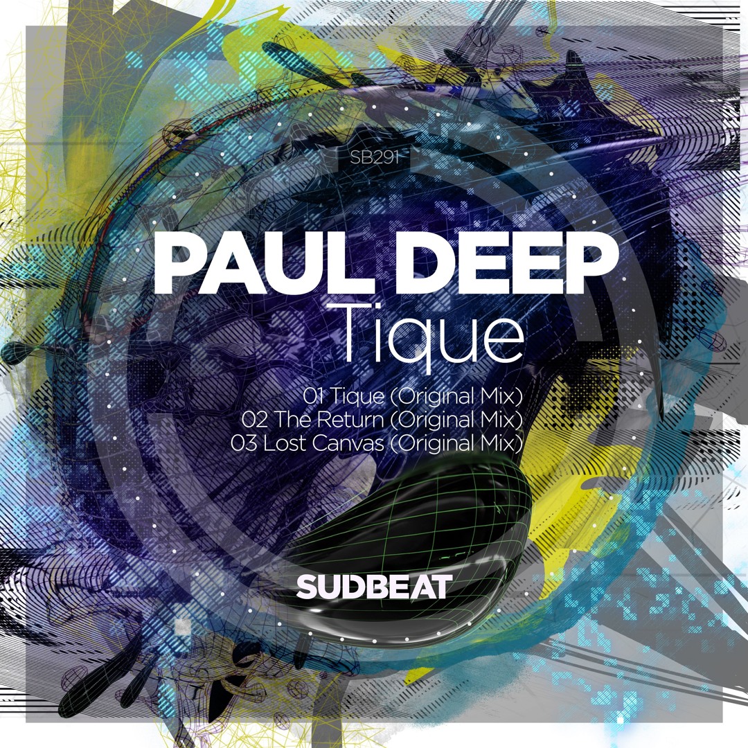 Stream Sudbeat Music | Listen to SB291 | Paul Deep 'Tique' playlist ...