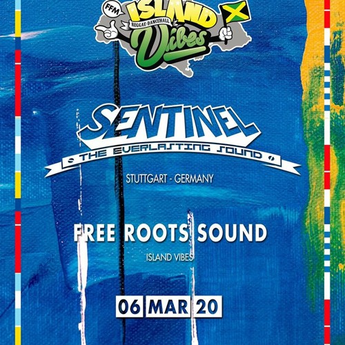 Sentinel Sound at Island Vibes, Frankfurt, GER 3.2020
