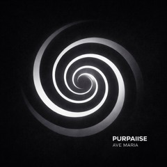 PURPAIISE - AVE MARIA (Coro Sagrado em Honra de Maria Techno Mix)