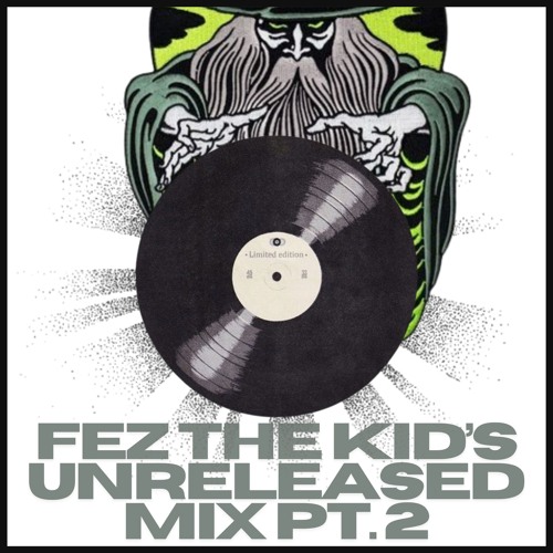 100% Fez Unreleased Jungle Flavours PART 2