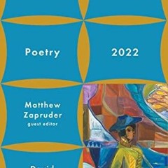 [DOWNLOAD] The Best American Poetry 2022 (The Best American Poetry series)