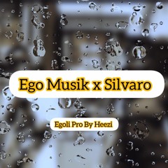 Ego Musik x Silvaro Egoli.mp3