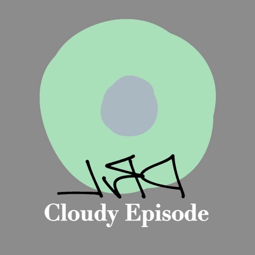 Cloudy Episode (Short Time Clean Jam MIX)
