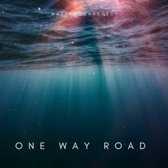 ONE WAY ROAD