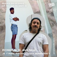 Romance Avenue (Piñata Radio résidency)