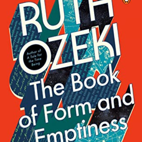 ACCESS PDF 📁 The Book of Form and Emptiness: A Novel by  Ruth Ozeki [KINDLE PDF EBOO