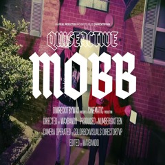 QuisActive - "Mobb" (Official Audio)