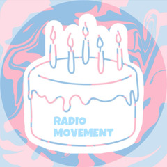「RADIO MOVEMENT」 -誕生日-