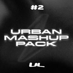 Urban Mashup Pack #2 - Agosto 2025 / Reggaeton, Trap & Techno / FREE DOWNLOAD!