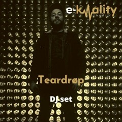TEARDRØP DJ set for E-KWALITY RADIO - Décembre 2022